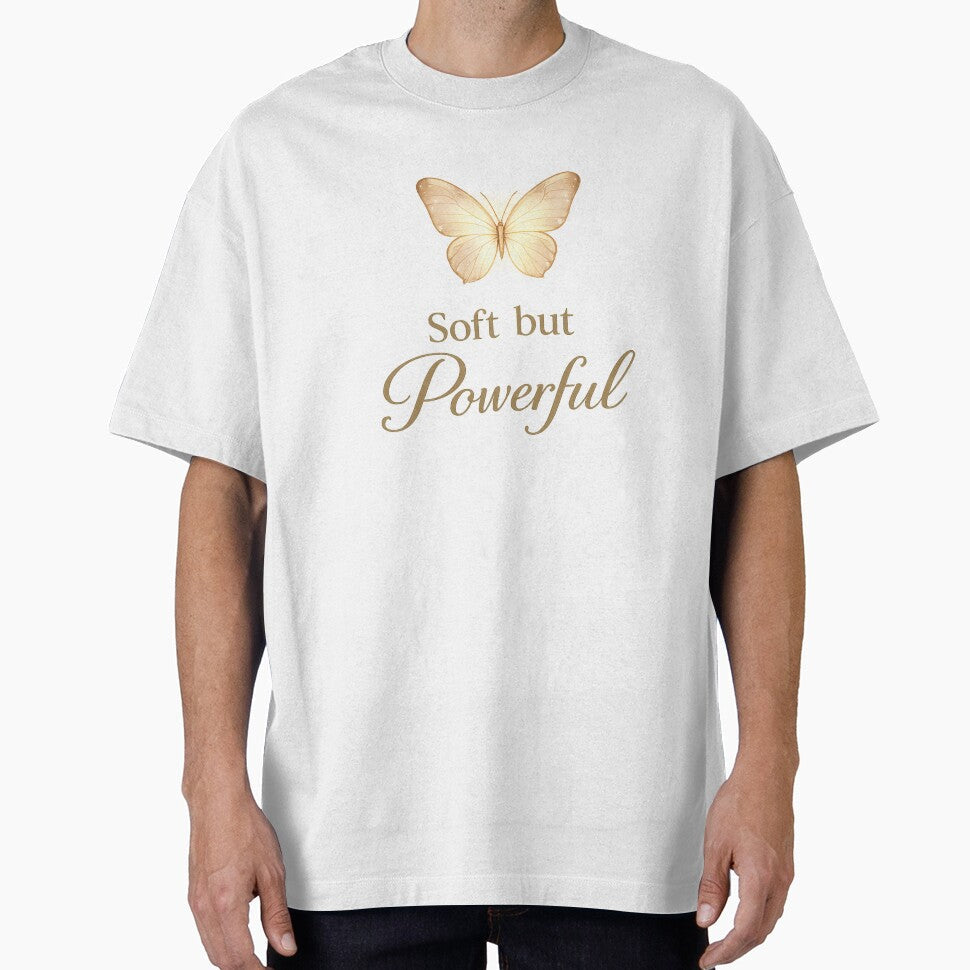 Soft but Powerful Butterfly Minimal Aesthetic Feminine Quote by DreamelleStudio Unisex T-shirt, Sweatshirt, Hoodie, Long Sleeve Tee